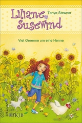 Liliane Susewind &ndash; Viele Gerenne um eine Henne - Tanya Stewner