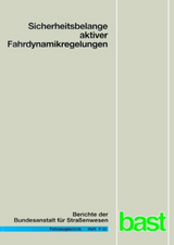 Sicherheitsbelange aktiver Fahrdynamikregelungen - Winfried Gaupp, Dieter Wobben, Michael Horn, Michael Seemann