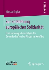 Zur Entstehung europ&auml;ischer Solidarit&auml;t - Marcus Engler