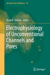 Electrophysiology of Unconventional Channels and Pores - 