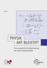 Physik mit Bleistift - Schulz, Hermann