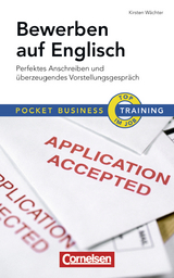 Pocket Business - Training Bewerben auf Englisch - Wächter, Kirsten
