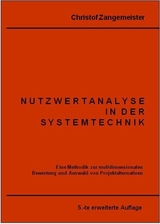 Nutzwertanalyse in der Systemtechnik - Christof Zangemeister