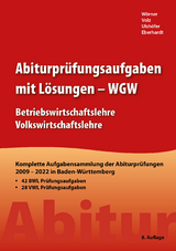 Abiturpr&uuml;fungsaufgaben mit L&ouml;sungen - Manfred Eberhardt, Wolfgang Ulsh&ouml;fer, Anton W&ouml;rner