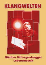 Klangwelten - Erika Jung-Mittergradnegger, Robert Jung