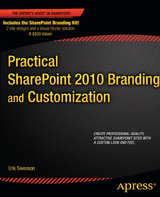 Practical SharePoint 2010 Branding and Customization - Erik Swenson