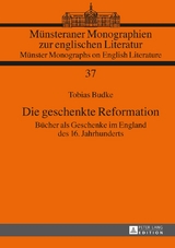 Die geschenkte Reformation - Tobias Budke