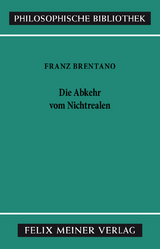 Die Abkehr von Nichtrealen - Franz Brentano