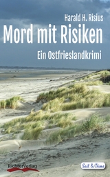 Mord mit Risiken - Harald H. Risius