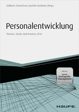 Personalentwicklung - inkl. Special Demografie-Management - Karlheinz Schwuchow, Joachim Gutmann