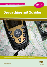 Geocaching mit Sch&uuml;lern - Hans Lammersen