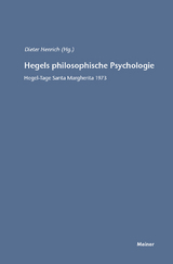 Hegels philosophische Psychologie - 