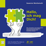 Hallo, ich mag Dich! - Susanne Wachsmuth