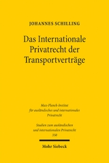 Das Internationale Privatrecht der Transportverträge - Johannes Schilling