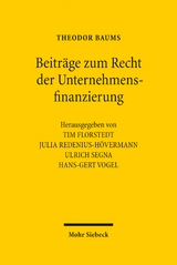 Beiträge zum Recht der Unternehmensfinanzierung - Theodor Baums