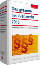 Das gesamte Insolvenzrecht -  Walhalla Fachredaktion