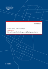 Isl&auml;ndisch. Ein Lehrbuch f&uuml;r Anf&auml;nger und Fortgeschrittene - R&iacute;ta Duppler, Astrid van Nahl