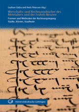 Wirtschafts- und Rechnungsb&uuml;cher des Mittelalters und der Fr&uuml;hen Neuzeit - 