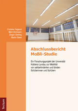 Abschlussbericht MoBli-Studie - J&uuml;rgen Gie&szlig;ing, Christina Teigland, Bj&ouml;rn Eichmann, Martin Giese