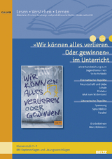 &raquo;Wir k&ouml;nnen alles verlieren. Oder gewinnen&laquo; im Unterricht