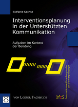 Interventionsplanung in der Unterst&uuml;tzten Kommunikation - Stefanie Sachse