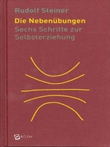 Die Neben&uuml;bungen - Rudolf Steiner