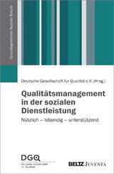 Qualit&auml;tsmanagement in der sozialen Dienstleistung