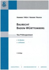 Baurecht/Baden-W&uuml;rtemberg - Karl-Edmund Hemmer, Achim W&uuml;st,  Kresser,  Rausch