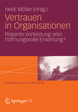 Vertrauen in Organisationen - 