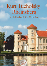 Rheinsberg - Kurt Tucholsky