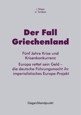 Der Fall Griechenland - J. K&ouml;per, U. Taraben