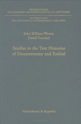 Studies in the Text Histories of Deuteronomy and Ezekiel - Detlef Fraenkel, John William Wevers