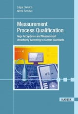 Measurement Process Qualification -  Edgar Dietrich,  Alfred Schulze