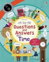Lift-the-flap Questions and Answers about Time - Katie Daynes