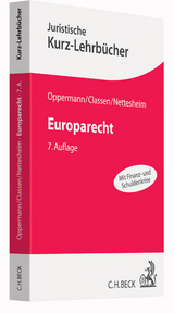 Europarecht - Thomas Oppermann, Claus Dieter Classen, Martin Nettesheim