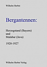 Bergantennen: Herzogstand (Bayern) und Malabar (Java) 1920-1927 - Wilhelm Herbst
