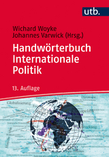 Handw&ouml;rterbuch Internationale Politik - 