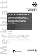 Merkblatt Fliesen und Platten aus Keramik, Naturwerkstein und Betonwerkstein auf beheizten und unbeheizten zementgebundenen Fu&szlig;bodenkonstruktionen