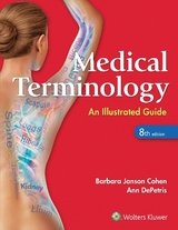 Medical Terminology - Cohen, Barbara J.; DePetris, Ann