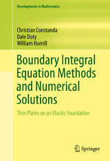 Boundary Integral Equation Methods and Numerical Solutions - Christian Constanda, Dale Doty, William Hamill