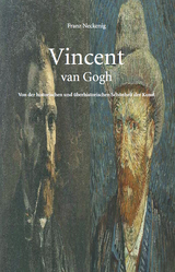 Vincent van Gogh - Franz Neckenig