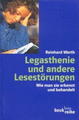 Legasthenie und andere Lesest&ouml;rungen - Reinhard Werth