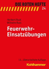 Feuerwehr-Einsatz&uuml;bungen - Herbert Rust, Wilhelm Rust
