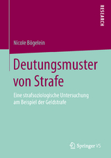 Deutungsmuster von Strafe - Nicole B&ouml;gelein