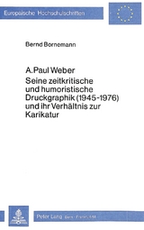 A. Paul Weber - Bernd Bornemann