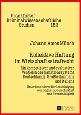 Kollektive Haftung im Wirtschaftsstrafrecht - Johann Amos M&uuml;nch