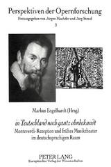 &laquo;in Teutschland noch gantz ohnbekandt&raquo; - 