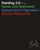 Painting 2.0 - Achim Hochd&ouml;rfer, David Joselit, Manuela Ammer