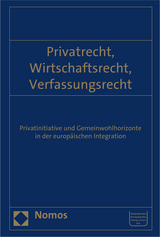 Privatrecht, Wirtschaftsrecht, Verfassungsrecht - 