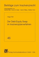 Der Debt Equity Swap im Insolvenzplanverfahren - Helge P&uuml;hl